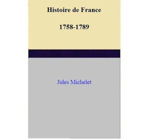 Book cover of Histoire de France 1758-1789