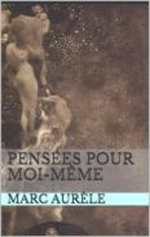 Cover of the book Pensées pour moi-même by Iris Barratt