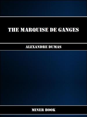 Cover of the book The Marquise de Ganges by Mark Twain