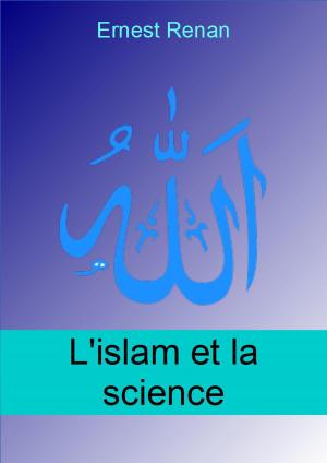 Cover of the book L'islamisme et la science by James Fenimore Cooper, JB Defauconpret