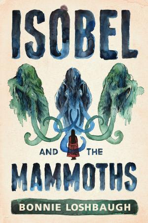 Cover of the book Isobel and the Mammoths by Karen Barnes