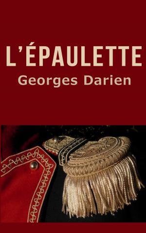 Cover of the book L’Épaulette by emile bergerat