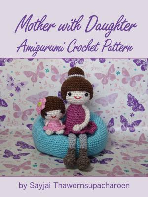 Cover of Mother with Daughter Amigurumi Crochet Pattern