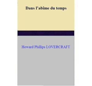 Cover of the book Dans l’abîme du temps by Edmond About
