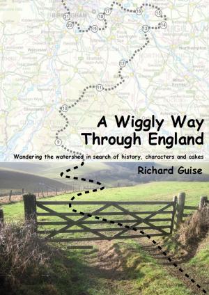 Book cover of A Wiggly Way Through England