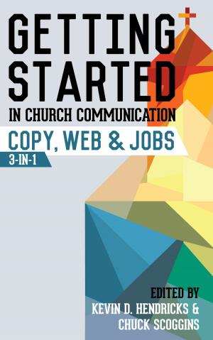 Cover of Getting Started in Church Communication: Copy, Web & Jobs