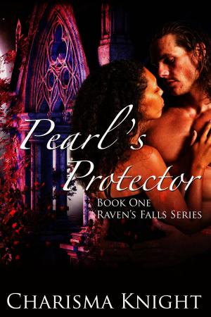 Cover of the book Pearl's Protector by Pippa DaCosta
