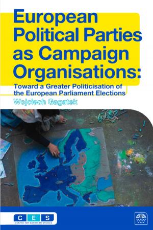 Cover of the book European Political Parties as Campaign Organisations by Sebastiano Sabato, David Natali, Cécile Barbier