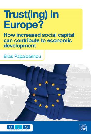 Cover of the book Trust(ing) in Europe? by Angelos-Stylianos Chryssogelos