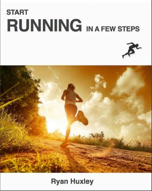 Cover of the book Start Running in a Few Steps by Atletismo Arjona