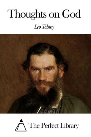 Cover of the book Thoughts on God by Leo Tolstoy