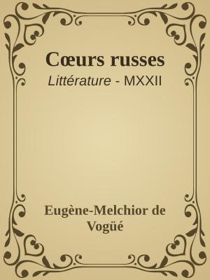 Cover of the book Cœurs russes by E. Joan O'Callaghan