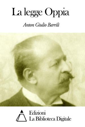 Cover of the book La legge Oppia by Carlo Cattaneo