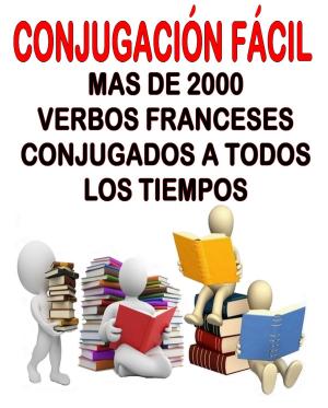 Cover of the book Conjugación fácil by Alfred de Musset