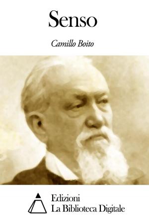 Cover of the book Senso by Vittorio Bersezio