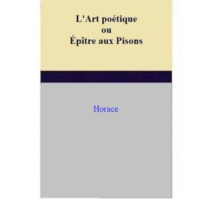 Cover of the book L'Art poétique ou Épître aux Pisons by Claudio Marucchi