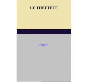 Book cover of LE THÉÉTÈTE