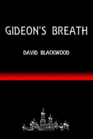 bigCover of the book GIDEON'S BREATH by 
