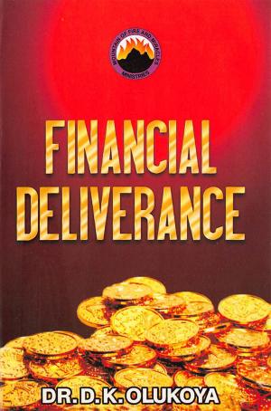 Cover of the book Financial Deliverance by Dr. D. K. Olukoya