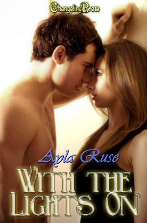Cover of the book With the Lights On by Ashlynn Monroe