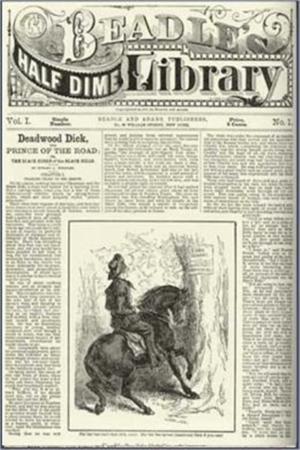 Cover of Deadwood Dick, the Prince of the Road