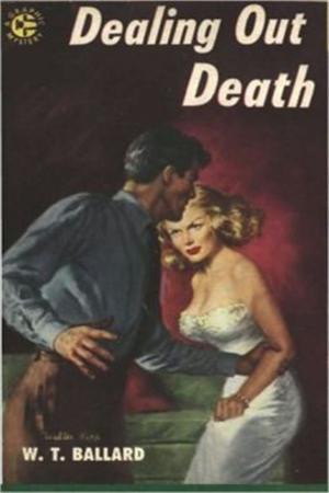 Cover of the book Dealing Out Death by Paul Cain