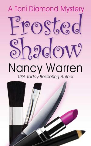 Cover of the book Frosted Shadow, A Toni Diamond Mystery by Cynthia Washburn