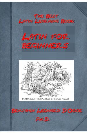 Cover of the book Latin for beginners of Benjamin Leonard D'Ooge Ph. D. (Illustrated) by Aristotle