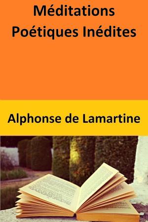Cover of the book Méditations Poétiques Inédites by Marceline Desbordes-Valmore