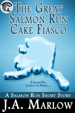 Cover of the book The Great Salmon Run Cake Fiasco by Kim Schubert