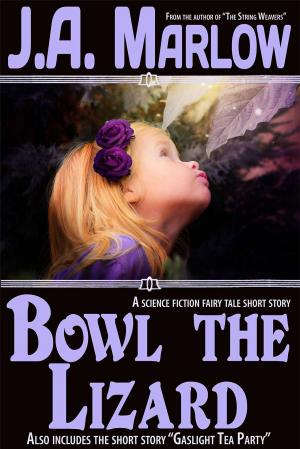 Cover of the book Bowl the Lizard by J.A. Marlow