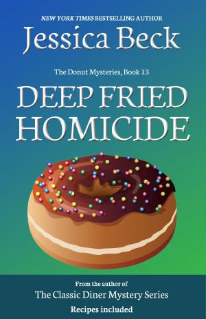 Cover of the book Deep Fried Homicide by Cathy Smith