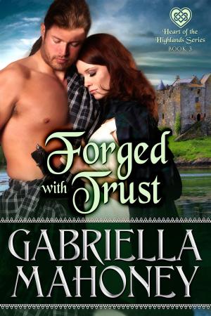 Cover of the book Forged with Trust by Carysa Locke