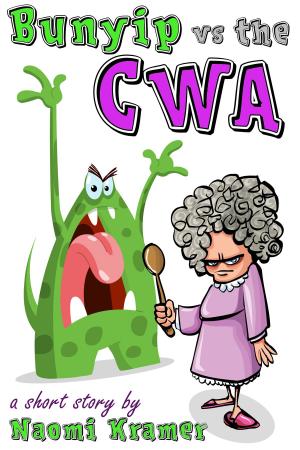 Cover of the book Bunyip vs the CWA by Rosa Campanile