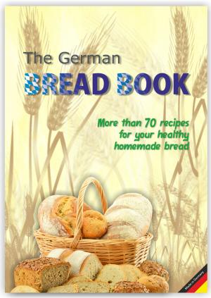 Cover of the book The German Bread Book by 郭錦珊