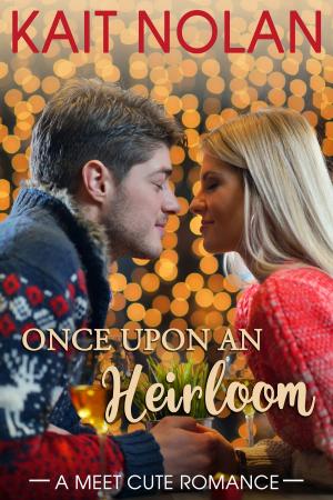Cover of the book Once Upon An Heirloom by K. Bruch