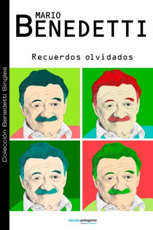 Cover of the book Recuerdos olvidados by Ricardo Piglia