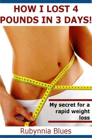 Cover of the book How I Lost 4 Pounds in 3 Days! by H. G. Wells