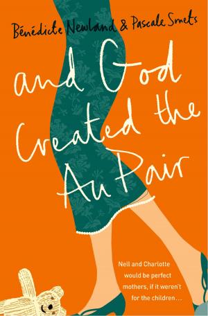 bigCover of the book And God Created the Au Pair by 