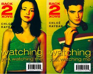 Cover of the book Watching You, Watching Me (Back-2-Back, Book 2) by Ros Asquith