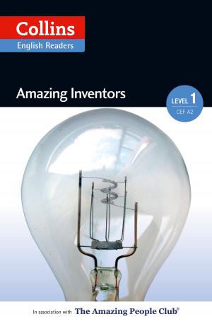 Book cover of Amazing Inventors: A2 (Collins Amazing People ELT Readers)
