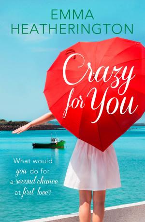 Cover of the book Crazy For You by Preethi Nair