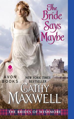 Cover of the book The Bride Says Maybe by Maureen McKade
