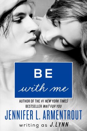Cover of the book Be with Me by Shelley Shepard Gray