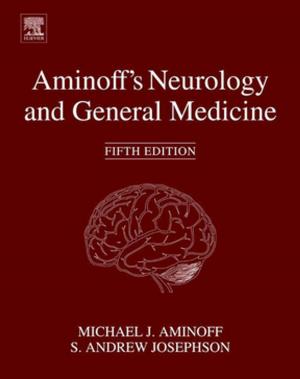 Cover of the book Aminoff's Neurology and General Medicine by Colleen McCue, Ph.D., Experimental Psychology