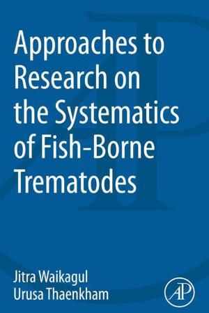 Book cover of Approaches to Research on the Systematics of Fish-Borne Trematodes
