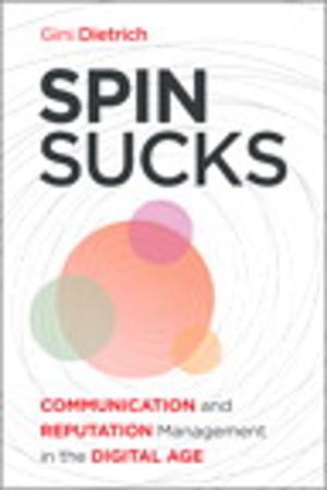 Cover of the book Spin Sucks by Johnathan Lightfoot, Michelle Lopez, Scott Metker