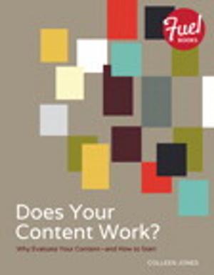 Cover of the book Does Your Content Work? by Rob Miles