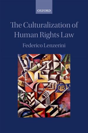 Cover of the book The Culturalization of Human Rights Law by Margaret A. Boden