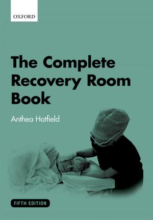 Cover of the book The Complete Recovery Room Book by Haia Shpayer-Makov